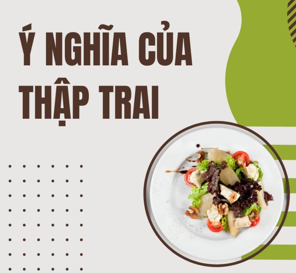 Ăn chay 10 ngày hay còn gọi là thập trai